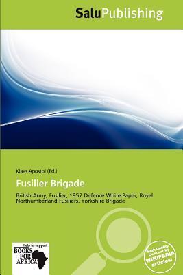 Fusilier Brigade