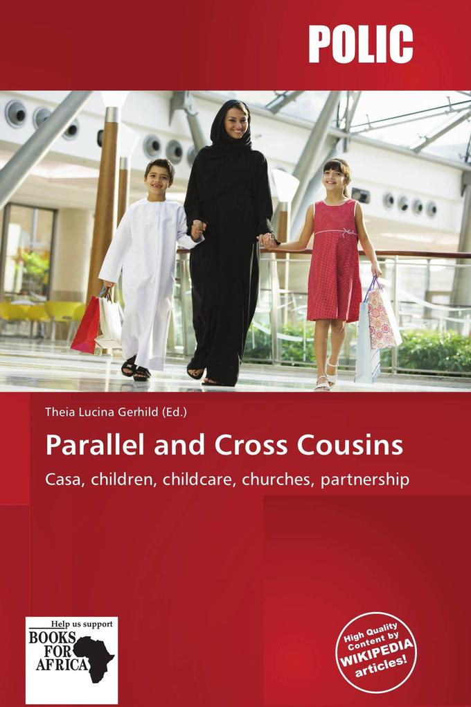 Parallel and Cross Cousins