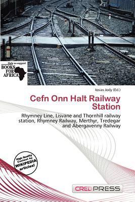 Cefn Onn Halt Railway Station