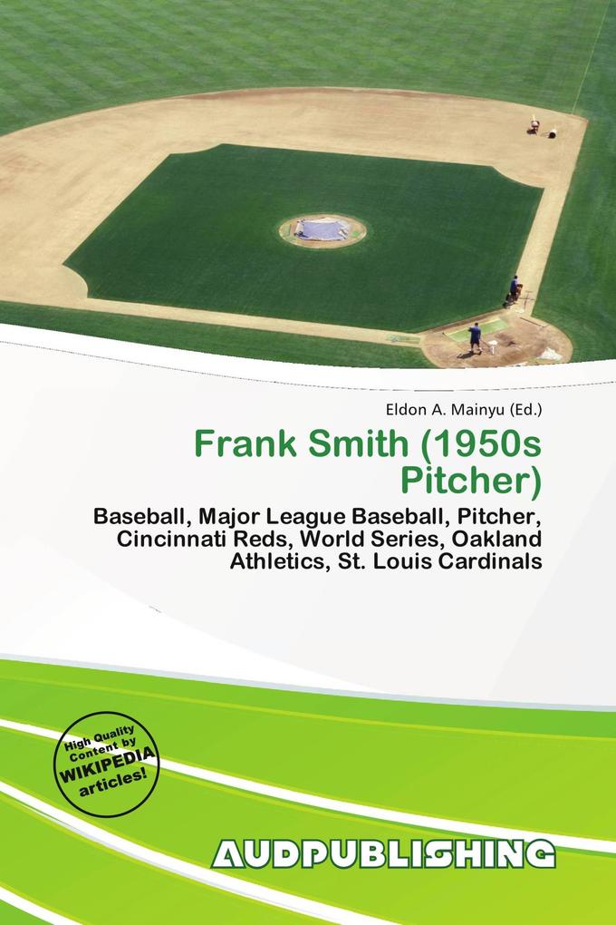 Frank Smith (1950s Pitcher)