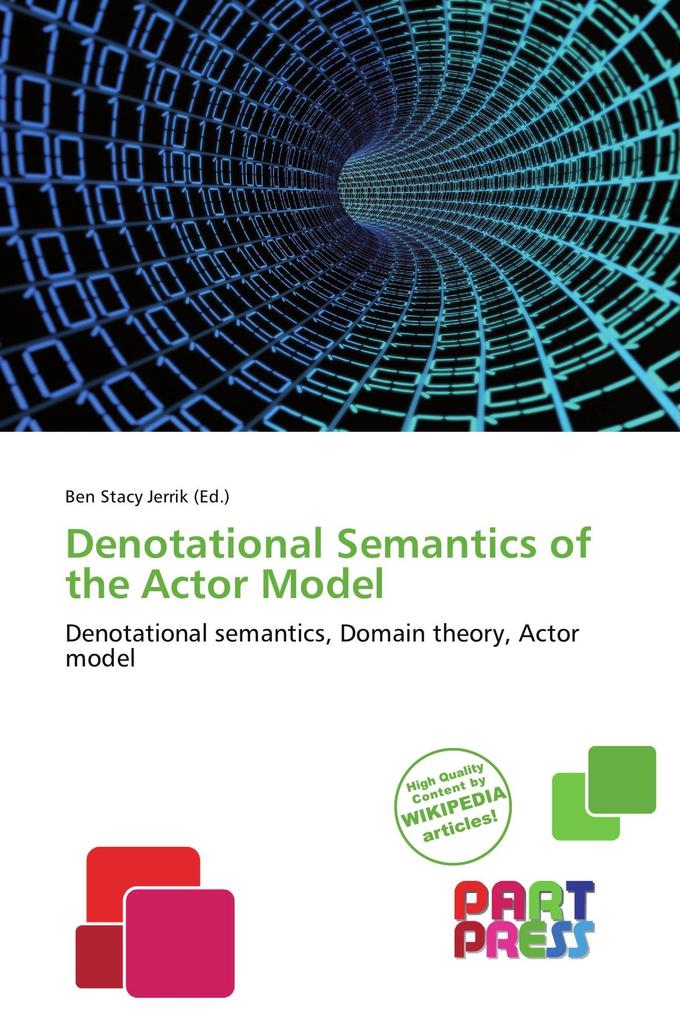 Denotational Semantics of the Actor Model