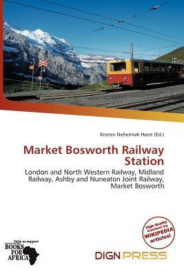 Market Bosworth Railway Station