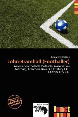 John Bramhall (Footballer)
