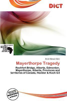 Mayerthorpe Tragedy