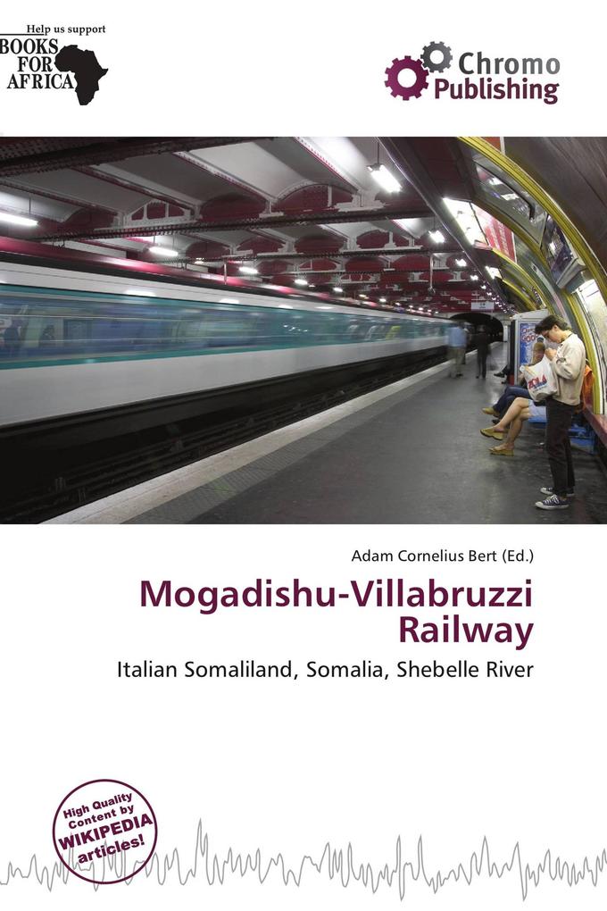 Mogadishu-Villabruzzi Railway
