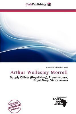 Arthur Wellesley Morrell