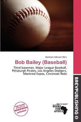 Bob Bailey (Baseball)