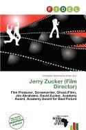 Jerry Zucker (Film Director)