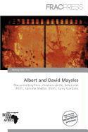 Albert and David Maysles
