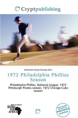 1972 Philadelphia Phillies Season
