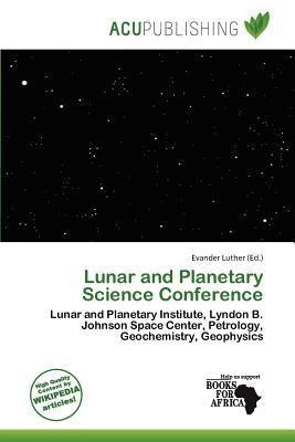 Lunar and Planetary Science Conference