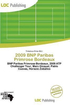 2009 BNP Paribas Primrose Bordeaux