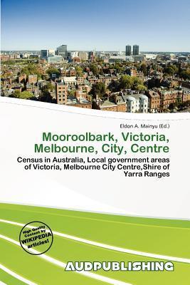 Mooroolbark Victoria Melbourne City Centre