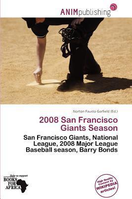 2008 San Francisco Giants Season
