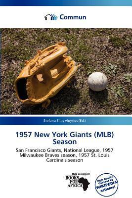 1957 New York Giants (MLB) Season