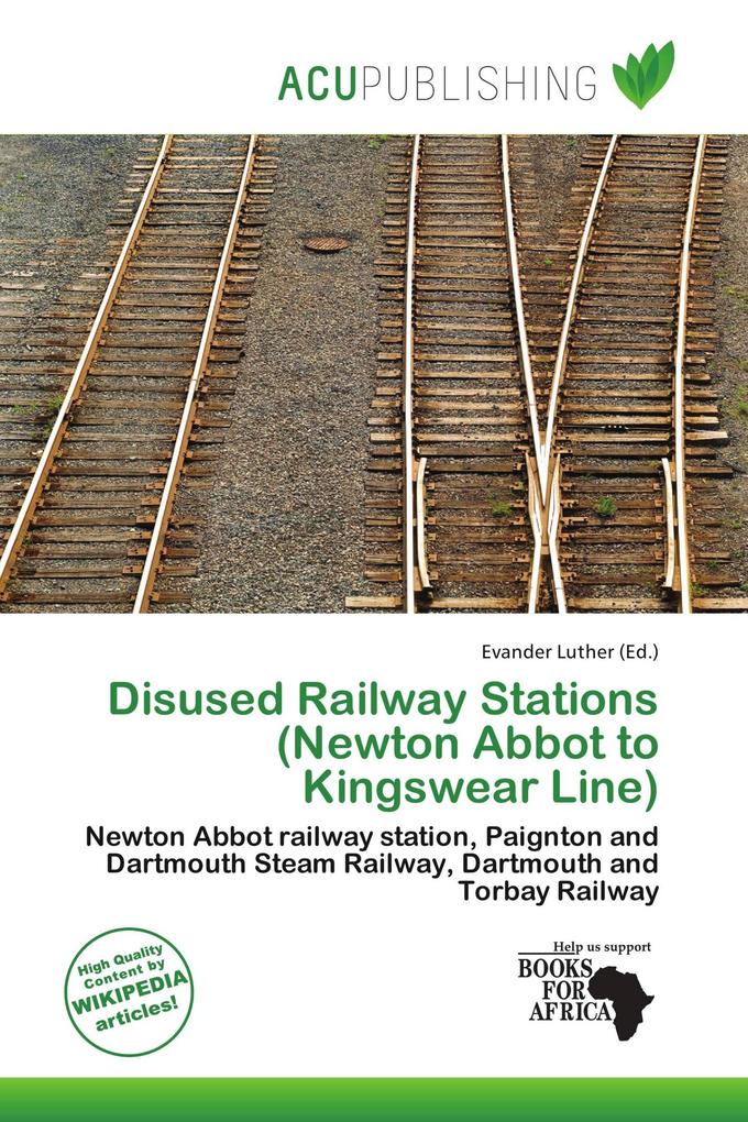 Disused Railway Stations (Newton Abbot to Kingswear Line)
