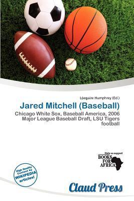 Jared Mitchell (Baseball)