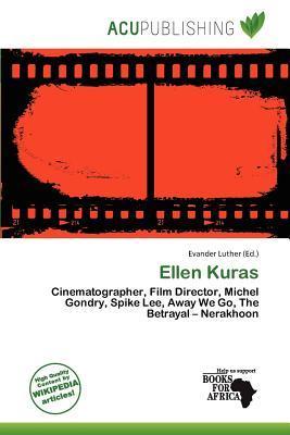 Ellen Kuras