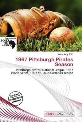 1967 Pittsburgh Pirates Season