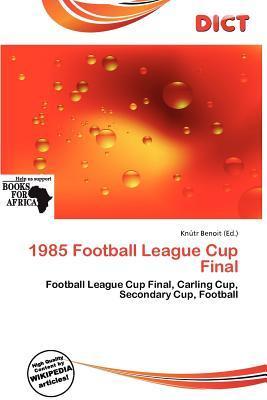 1985 Football League Cup Final