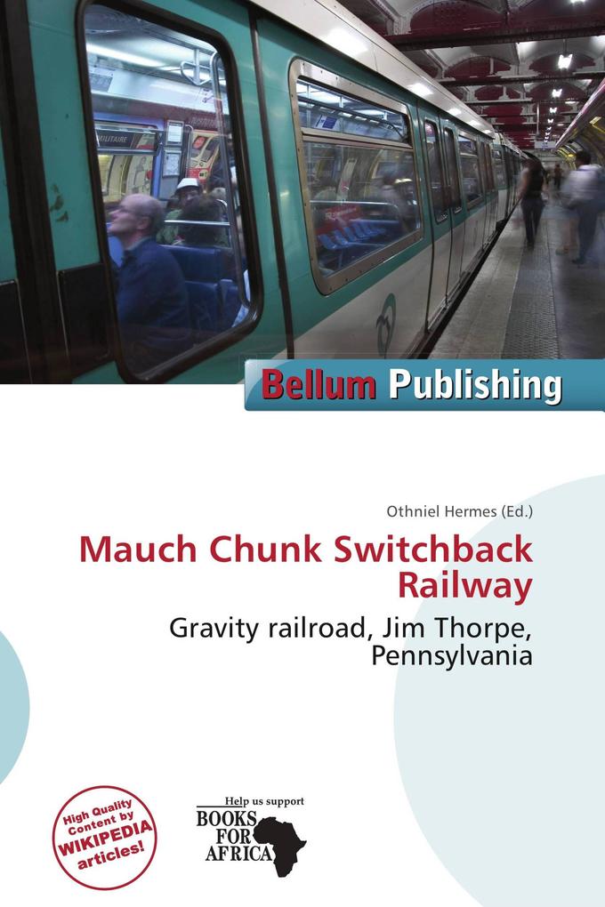 Mauch Chunk Switchback Railway