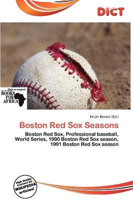Boston Red Sox Seasons