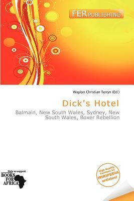 Dick's Hotel