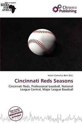 Cincinnati Reds Seasons