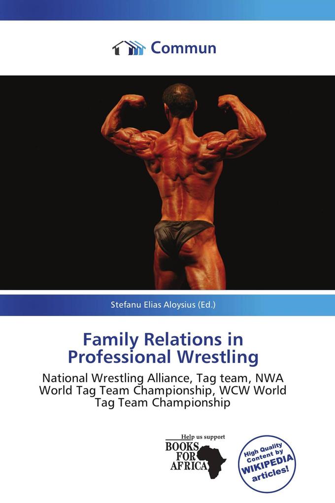 Family Relations in Professional Wrestling