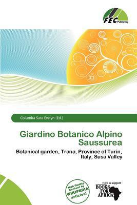 Giardino Botanico Alpino Saussurea