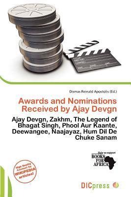 Awards and Nominations Received by Ajay Devgn