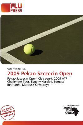 2009 Pekao Szczecin Open
