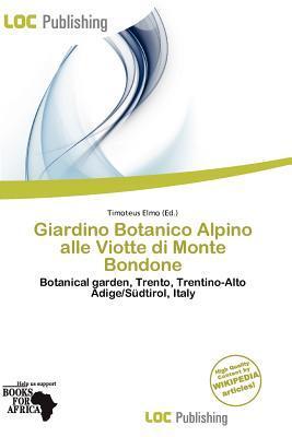 Giardino Botanico Alpino alle Viotte di Monte Bondone