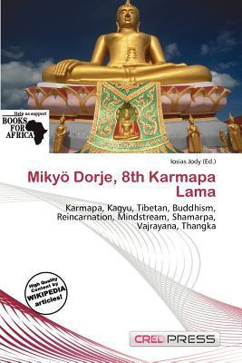 Mikyö Dorje 8th Karmapa Lama