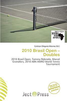 2010 Brasil Open - Doubles