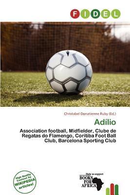Adílio