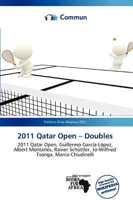 2011 Qatar Open - Doubles