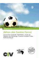 Aílton dos Santos Ferraz
