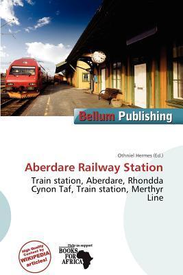 Aberdare Railway Station