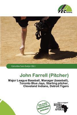 John Farrell (Pitcher)