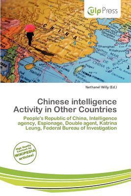 Chinese intelligence Activity in Other Countries