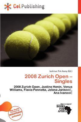2008 Zurich Open - Singles