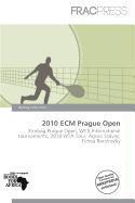 2010 ECM Prague Open