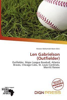 Len Gabrielson (Outfielder)