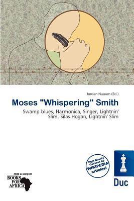 Moses 'Whispering' Smith