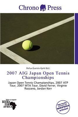 2007 AIG Japan Open Tennis Championships
