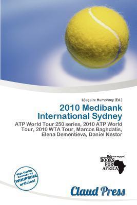 2010 Medibank International Sydney