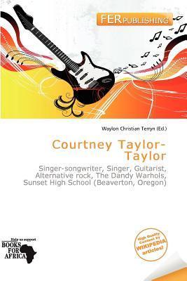Courtney Taylor-Taylor