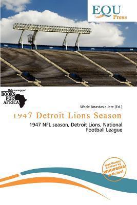 1947 Detroit Lions Season