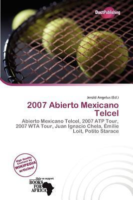 2007 Abierto Mexicano Telcel